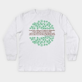 I Went To The Woods / Henry David Thoreau Kids Long Sleeve T-Shirt